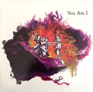 YOU AM I / ユー・アム・アイ / YOU AM I