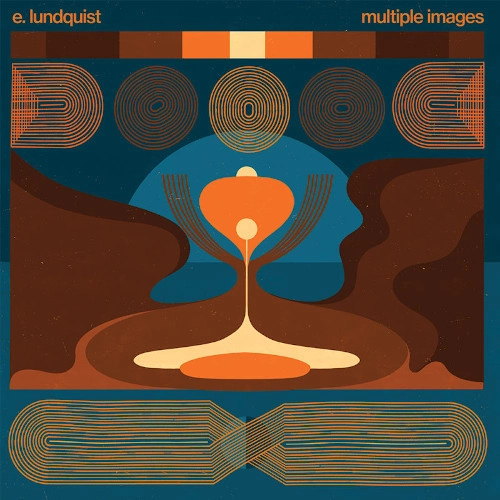 E. LUNDQUIST / E. ルンドキスト / Multiple Images(LP)