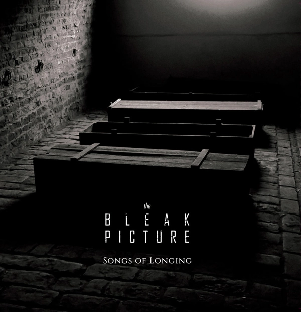 BLEAK PICTURE / SONGS OF LONGING