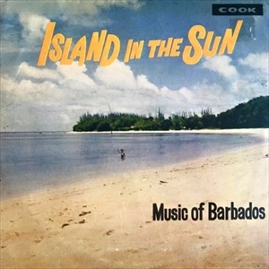 V.A. / オムニバス / ISLAND IN THE SUN MUSIC OF BARBADOS