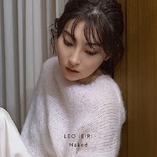 LEO IEIRI / 家入レオ / Naked