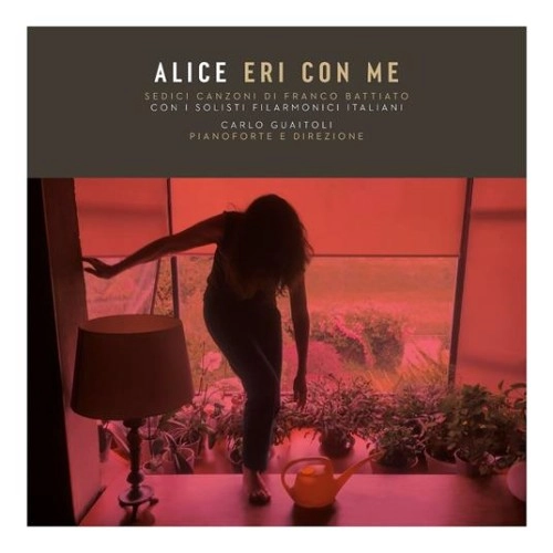 ALICE (PRO: ITA) / アリーチェ / ERI CON ME