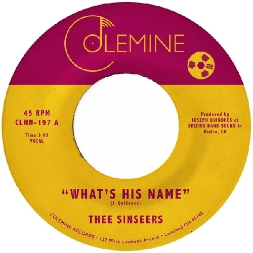 THEE SINSEERS / シンシアーズ / WHAT'S HIS NAME / IT'S ONLY LOVE
