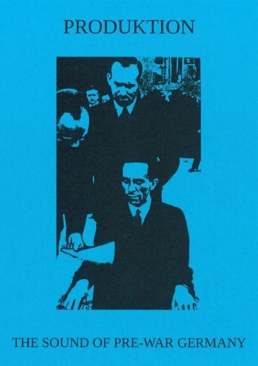 PRODUKTION / THE SOUND OF PRE-WAR GERMANY (CD)