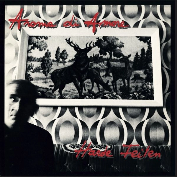 AROMA DI AMORE / HARDE FEITEN
