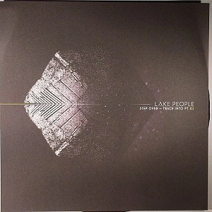 LAKE PEOPLE / レイク・ピープル / STEP OVER - TRACE INTO PT. 01