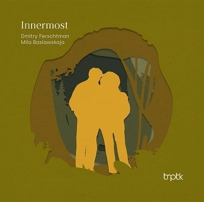DMITRY FERSCHTMAN / ディミトリ・フェルシュトマン / INNERMOST - CELLO SONATAS