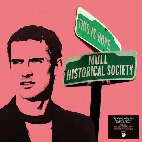 MULL HISTORICAL SOCIETY / マル・ヒストリカル・ソサエティー / THIS IS HOPE (BLACK VINYL)