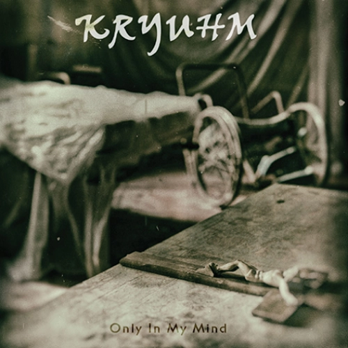 KRYUHM / ONLY IN MY MIND