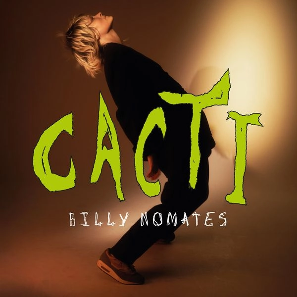 BILLY NOMATES / ビリー・ノーメイツ / CACTI (LP)