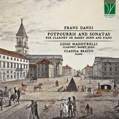 LUIGI MAGISTRELLI / ルイジ・マジストレッリ / DANZI:POTPOURRIS AND SONATAS