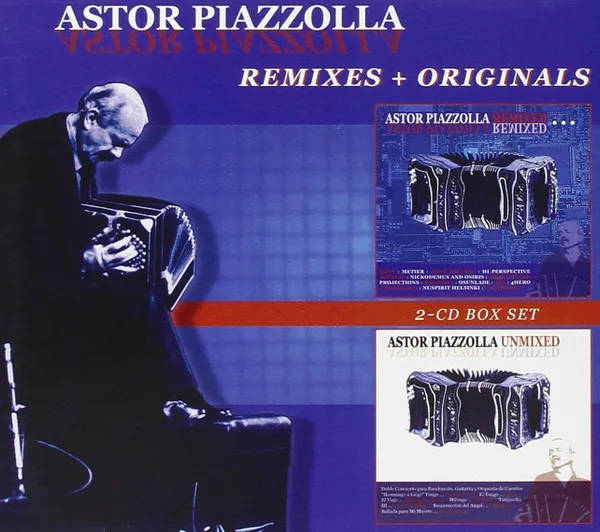 ASTOR PIAZZOLLA / アストル・ピアソラ / REMIXES+ORIGINALS