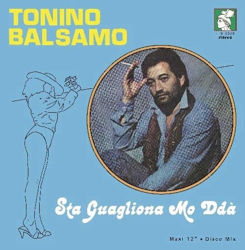 TONINO BALSAMO / STA GUAGLIONA MO DDA
