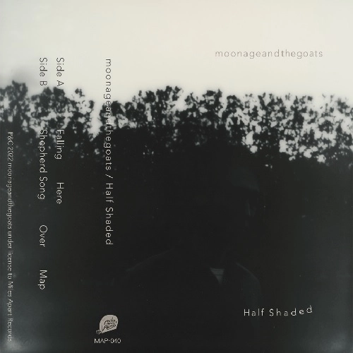 moonageandthegoats / Half Shaded (TAPE)