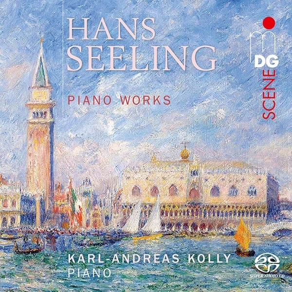 KARL-ANDREAS KOLLY / カール=アンドレアス・コリー / SEELING:PIANO WORKS