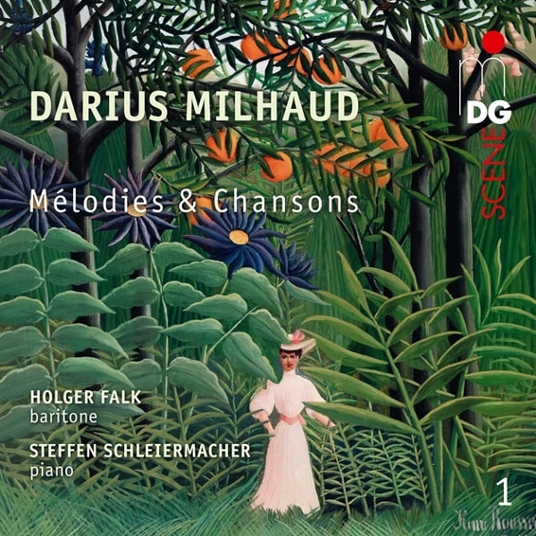 HOLGER FALK / ホルガー・ファルク / MILHAUD:MELODIES ET CHANSONS VOL.1
