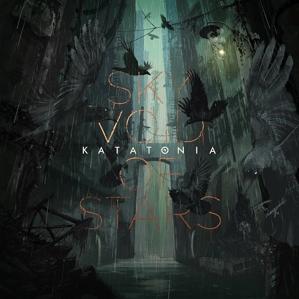 KATATONIA / カタトニア / スカイ・ヴォイド・オブ・スターズ / SKY VOID OF STARS