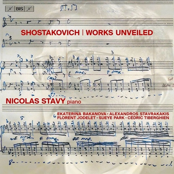 NICOLAS STAVY / ニコラ・スタヴィ / SHOSTAKOVICH:WORKS UNVEILED
