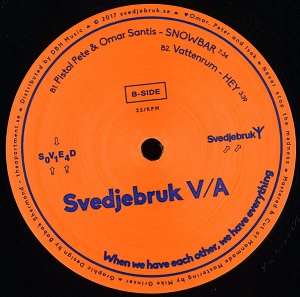 V.A. / SVEDJEBRUK V/A - WHEN WE HAVE EACH OTHER, WE HAVE EVERYTHING