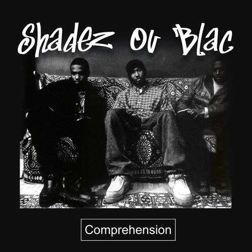 SHADEZ OV BLAC / COMPREHENSION (REISSUE) "CD" (JEWEL CASE)
