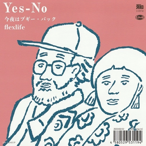 flex life / Yes-No / 今夜はブギー･バック