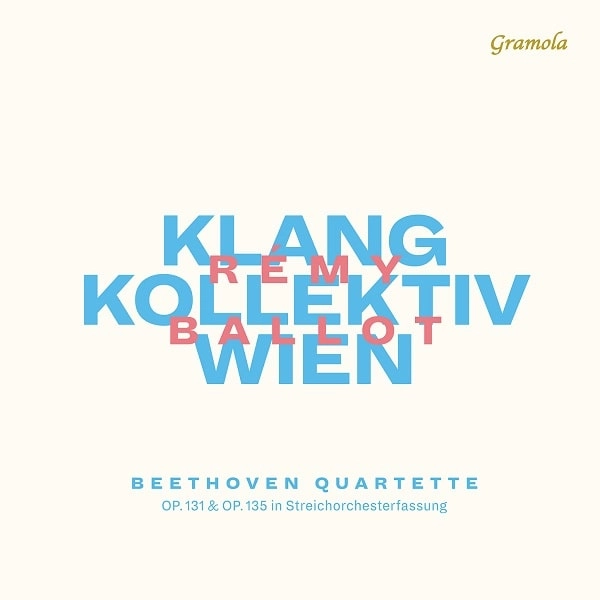 REMY BALLOT / レミー・バロー / BEETHOVEN:QUARTETTE OP.131&135 IN STREICHORCHESTERFASSUNG