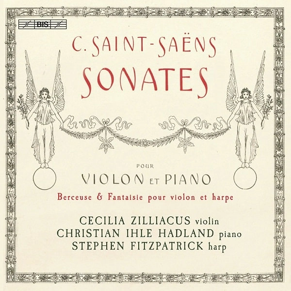 CECILIA ZILLIACUS / セシリア・シリアクス / S-SAENS:VIOLIN SONATAS,FANTAISIE,BERCEUSE