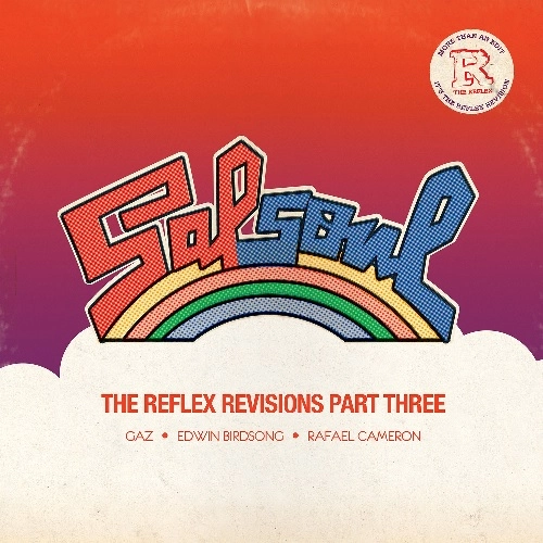 REFLEX (HOUSE) / SALSOUL : THE REFLEX REVISIONS PART 3