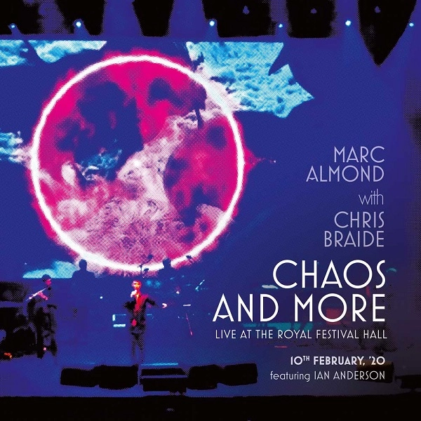 MARC ALMOND / マーク・アーモンド / CHAOS AND MORE LIVE AT THE ROYAL FESTIVAL HALL - 10TH FEBRUARY 2020 - 3LP LIMITED EDITION VINYL