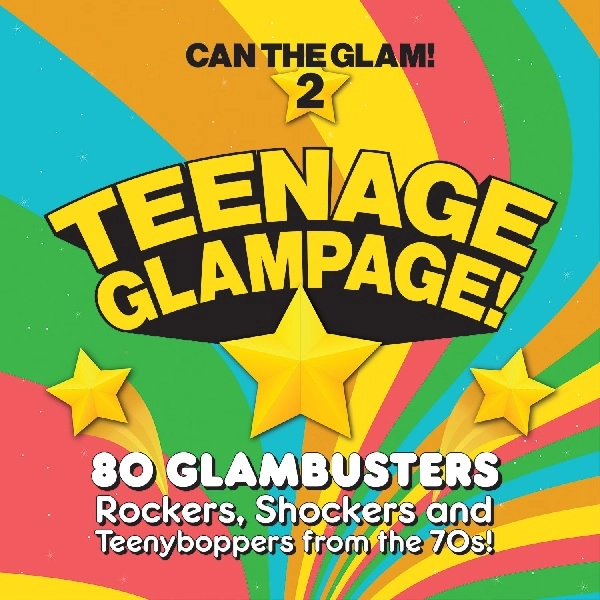 V.A. (GLAM ROCK/GLITTER) / TEENAGE GLAMPAGE - CAN THE GLAM 2 (4CD)