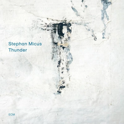 STEPHAN MICUS / ステファン・ミカス / THUNDER