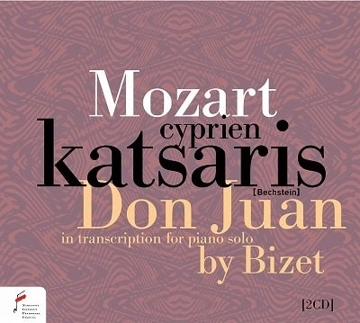 CYPRIEN KATSARIS / シプリアン・カツァリス / MOZART,BIZET:DON GIOVANNI