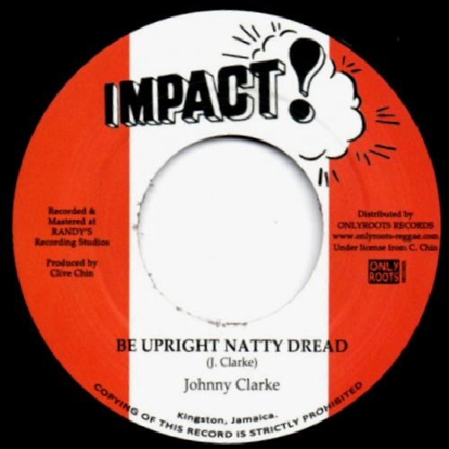 JOHNNY CLARKE / ジョニー・クラーク / BE UPRIGHT NATTY DREAD