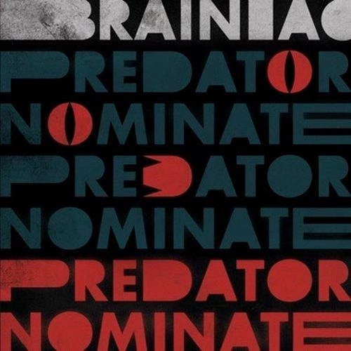 BRAINIAC / ブレイニアック / THE PREDATOR NOMINATE (12" EP - SILVER)