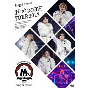 King & Prince / King & Prince First DOME TOUR 2022 ~Mr.~