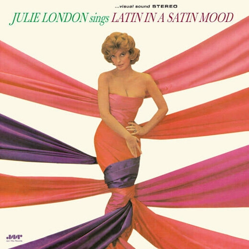 JULIE LONDON / ジュリー・ロンドン / SINGS LATIN IN A SATIN MOOD
