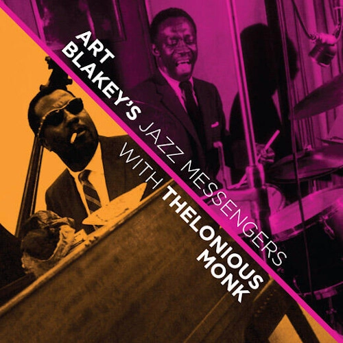 ART BLAKEY / アート・ブレイキー / ART BLAKEY'S JAZZ MESSENGERS WITH THELONIOUS MONK + 4 BONUS TRACKS