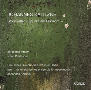 JOHANNES KALITZKE / ヨハネス・カリッケ / ヨハネス･カリツケ:ストーリー･テラー / KALITZKE: STORY TELLER