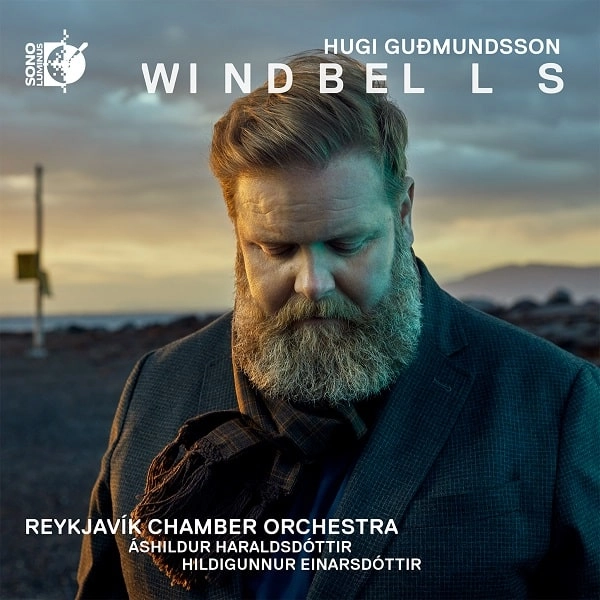 REYKJAVIK CHAMBER ORCHESTRA / レイキャヴィク室内管弦楽団 / GUDMUNDSSON:WINDBELLS(BDA+CD)