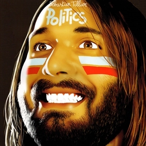 SEBASTIEN TELLIER / セバスチャン・テリエ / POLITICS