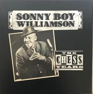 SONNY BOY WILLIAMSON / サニー・ボーイ・ウィリアムスン / CHESS YEARS