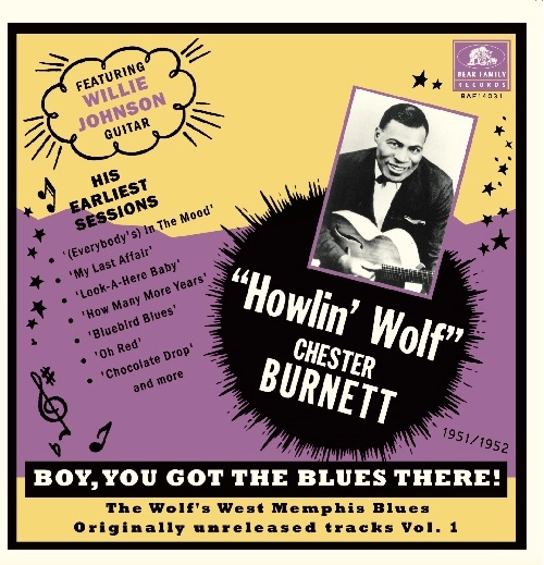 HOWLIN' WOLF / ハウリン・ウルフ / BOY, YOU GOT THE BLUES THERE VOL.1