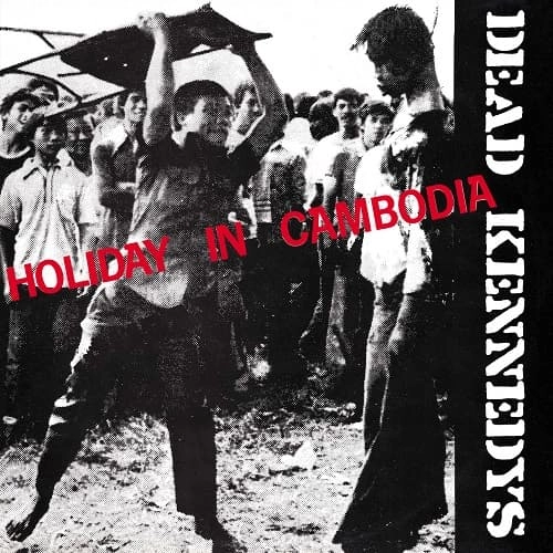 DEAD KENNEDYS / デッド・ケネディーズ / HOLIDAY IN CAMBODIA (10")