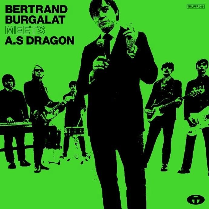 BERTRAND BURGALAT / ベルトラン・ブルガラ / BERTRAND BURGALAT MEETS A.S DRAGON (REISSUE 2LP + GATEFOLD + DIGITAL)
