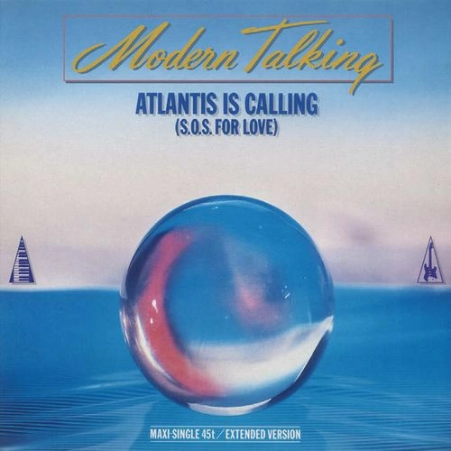 MODERN TALKING / モダン・トーキング / ATLANTIS IS CALLING (S.O.S. FOR LOVE) (ON COLOURED VINYL) (12")