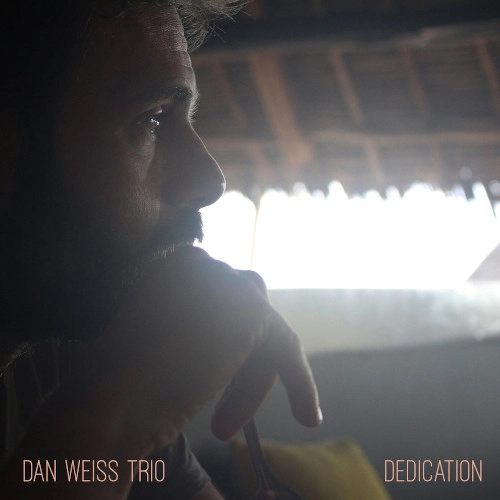 DAN WEISS / ダン・ウェイス / DEDICATION