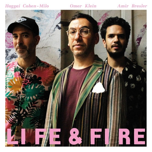 OMER KLEIN / オメル・クライン / LIFE & FIRE