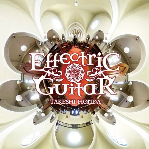 TAKESHI HONDA / 本田毅 / Effectric Guitar Ⅱ