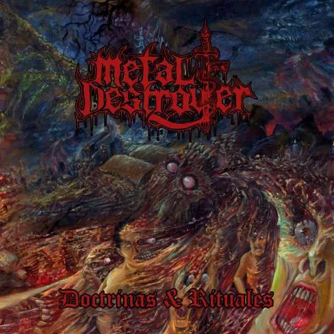 METAL DESTROYER / DOCTRINAS & RITUALES