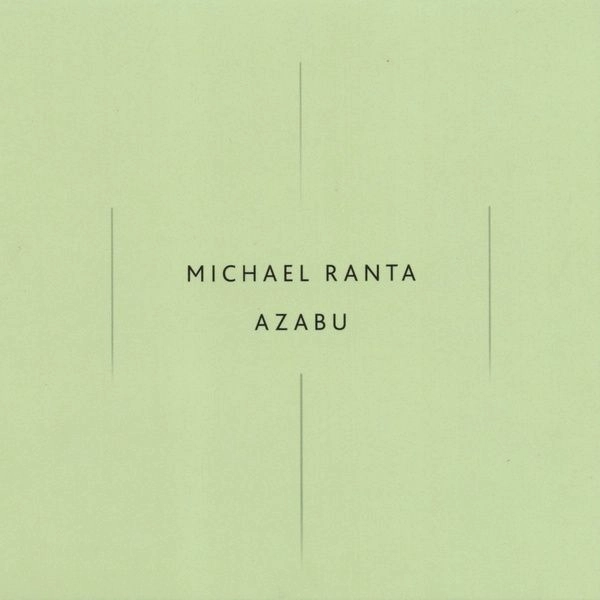 MICHAEL RANTA / AZABU (CD)